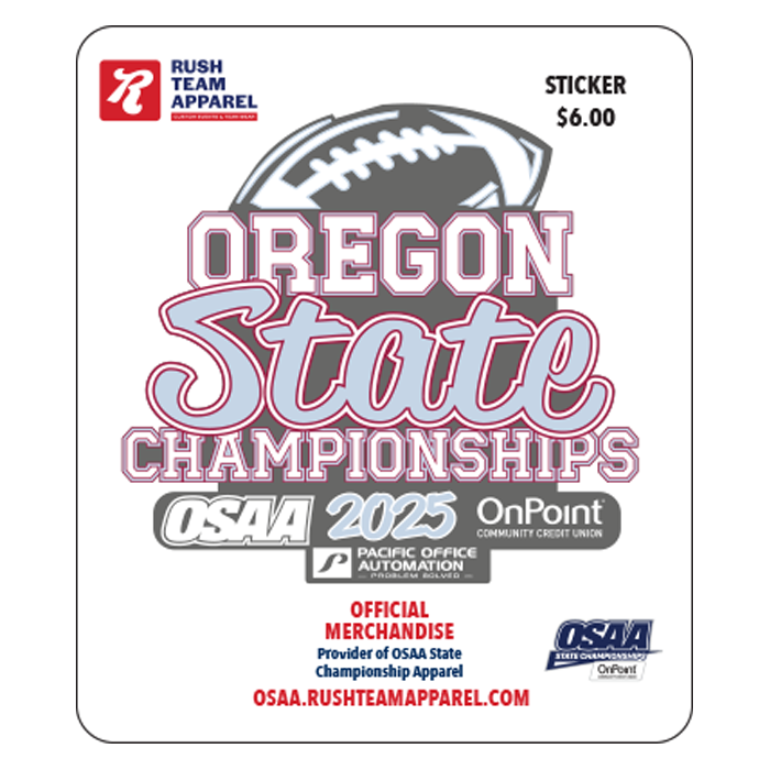 Sticker - OSAA 2025 State Football