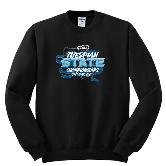Crewneck - WIAA 2026 State Thespian Festival - Black